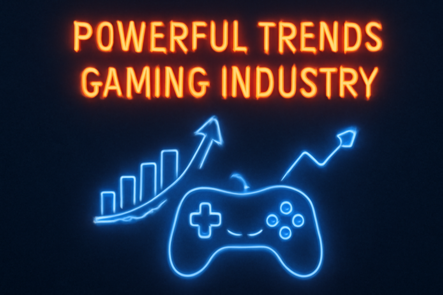 Powerful Trends Gaming Industry