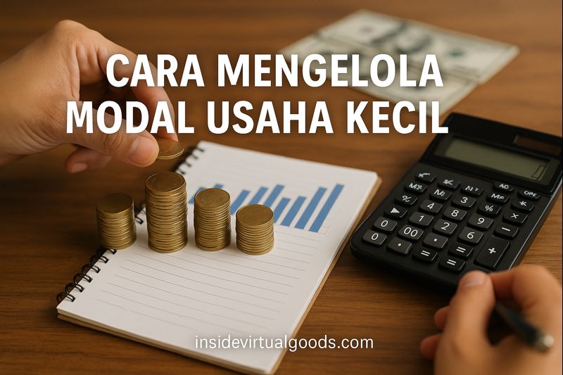 Cara Mengelola Modal Usaha Kecil 1 Cara Mengelola Modal Usaha Kecil